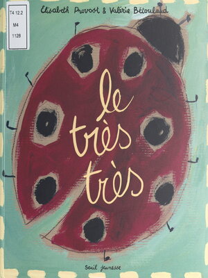 cover image of Le très très